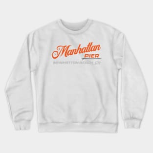 Manhattan Beach Pier: California Surf Breaks Crewneck Sweatshirt